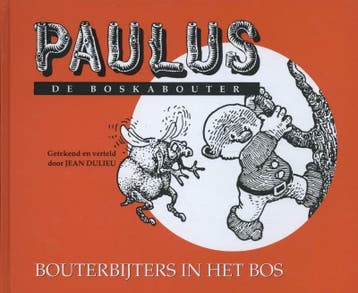 Bouterbijters in het bos / Paulus de boskabouter / 23, Verzenden, Gelezen, Jean Dulieu