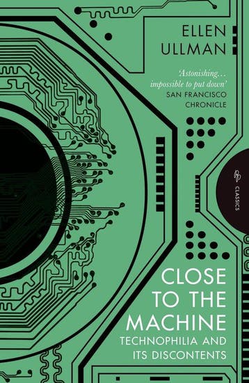 9781805331957 Close to the Machine Ellen (Author) Ullman, Verzenden, Nieuw, Ellen (Author) Ullman