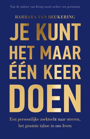 Je kunt het maar één keer doen (Goed), Verzenden, Gelezen, Barbara van Beukering