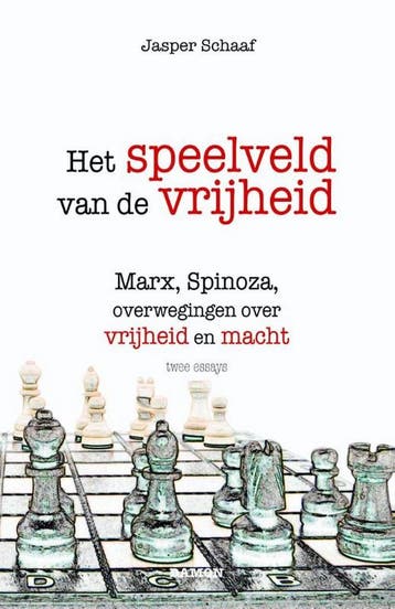 Het speelveld van de vrijheid - Jasper Schaaf 9789460361937, Verzenden, Gelezen, Jasper Schaaf