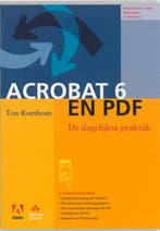 Adobe Acrobat 6 en PDF - De dagelijkse praktijk T. Rombout, Verzenden, Gelezen, T. Rombout