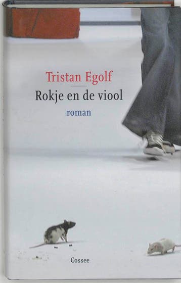 Rokje en de viool - Tristan Egolf 9789059360143, Verzenden, Gelezen, Tristan Egolf