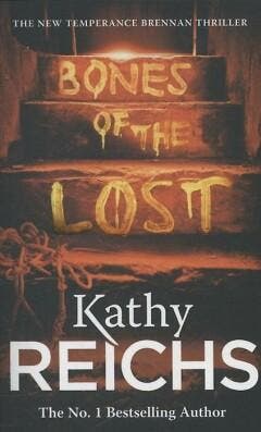 Reichs Kathy, BONES OF THE LOST [O/P] - Kathy Reichs, Verzenden, Gelezen, Kathy Reichs