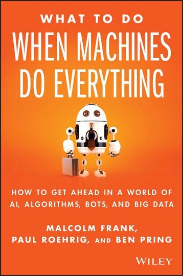 What to Do When Machines Do Everything, Ophalen of Verzenden, Nieuw