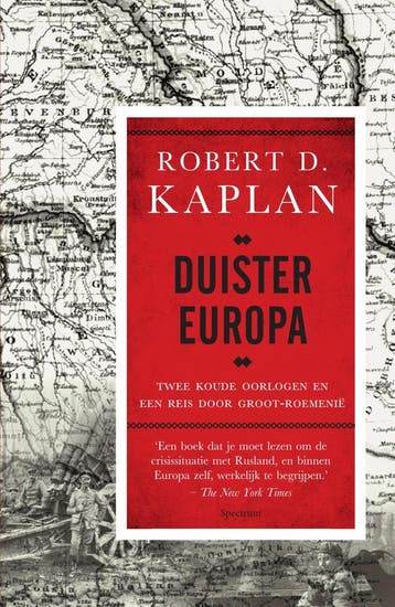 Duister Europa (9789000345410, Robert D. Kaplan), Boeken, Verzenden, Nieuw