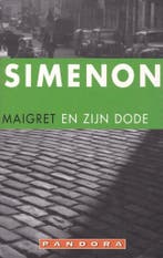 Maigret en zijn dode / Maigret 9789025417000 Simenon, Boeken, Verzenden, Gelezen, Simenon