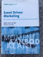 Event driven Marketing, Boeken, Gelezen, Verzenden, Economie en Marketing, Egbert Jan van Bel & Ed Sander