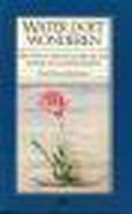 Water doet wonderen 9789024645008 Buchman, Verzenden, Gelezen, Buchman