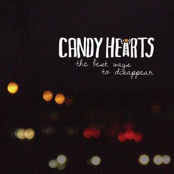Candy Hearts - The Best Ways To Disappear, Ophalen of Verzenden, Gebruikt