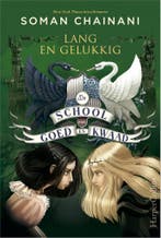 Lang en gelukkig / De School van Goed en Kwaad / 3, Verzenden, Gelezen, Soman Chainani