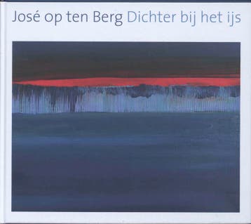 Dichter bij het ijs - Jose Optenberg 9789077767238, Verzenden, Zo goed als nieuw, Jose Optenberg