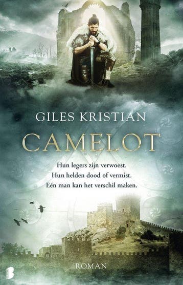 9789059903005 Camelot Giles Kristian, Boeken, Verzenden, Nieuw, Giles Kristian