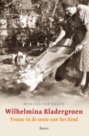 Wilhelmina Bladergroen - Mineke van Essen 9789461051516, Verzenden, Gelezen, Mineke van Essen