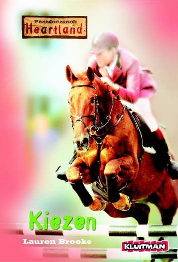 Kiezen / Paardenranch Heartland - Lauren Brooke, Verzenden, Gelezen, Lauren Brooke