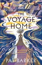 The voyage home 9780241568248 Pat Barker, Verzenden, Gelezen, Pat Barker