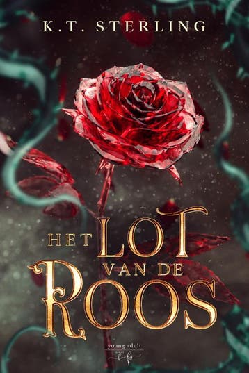 Het Lot Van De Roos | K.T. Sterling | Nieuw, Ophalen of Verzenden, Nieuw, K.T. Sterling