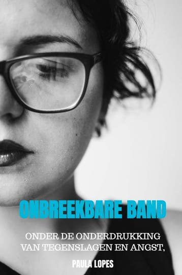 Onbreekbare Band | Paula Lopes | Nieuw, Ophalen of Verzenden, Nieuw, Paula Lopes