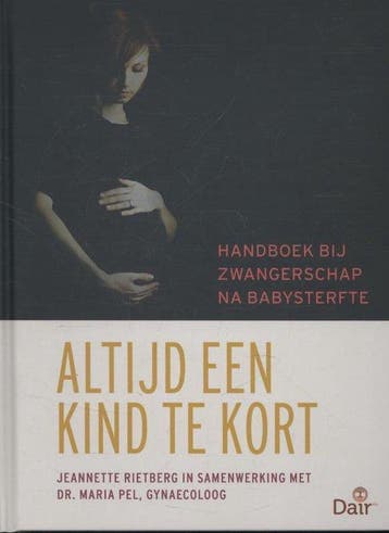 Boek Altijd een kind te kort 9789082149500, Verzenden, Zo goed als nieuw