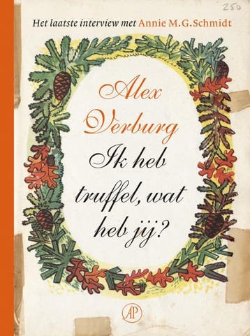 Ik heb truffel, wat heb jij? - Annie M.G. Schmidt, Boeken, Verzenden, Gelezen, Annie M.G. Schmidt