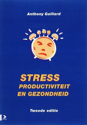 Stress, Productiviteit En Gezondheid |  | Nieuw, Ophalen of Verzenden, Nieuw