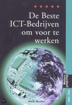 De beste ICT-bedrijven om voor te werken 9789001605087, Verzenden, Zo goed als nieuw, H. MULDER