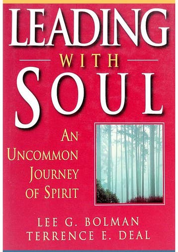 Leading with Soul Lee G. Bolman, Terrence E. Deal, Boeken, Verzenden, Gelezen