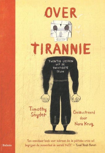 Over tirannie - Timothy Snyder 9789463823708, Verzenden, Zo goed als nieuw, Timothy Snyder