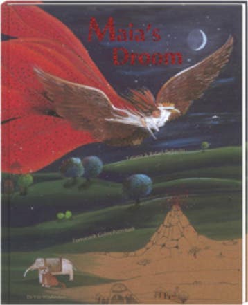 Maias Droom / Een Vier Windstreken prentenboek, Verzenden, Gelezen, Rafael Bellavita
