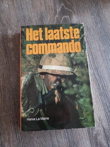 Het laatste commando - La Marre, Boeken, Verzenden, Gelezen
