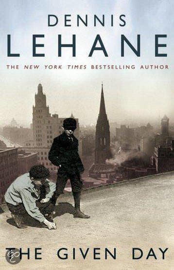 The Given Day - Lehane, Verzenden, Gelezen