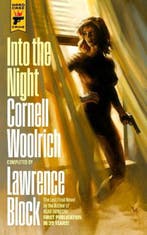 Into the Night | 9781803366999 | Cornelll Woolrich ;, Zo goed als nieuw, Cornelll Woolrich ; Lawrence Block