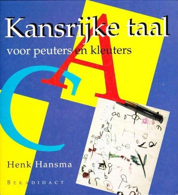 Voor peuters en kleuters Kansrijke taal - H. Hansma, Verzenden, Gelezen, H. Hansma