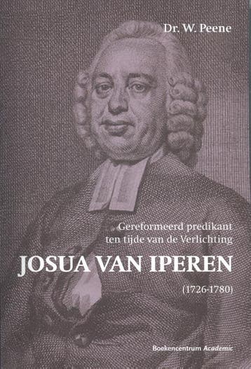Josua van Iperen (1726-1780) - W. Peene 9789023971689, Verzenden, Zo goed als nieuw, W. Peene