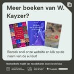 Een schitterend ongeluk 9789050189156 W. Kayzer, Boeken, Verzenden, Gelezen, W. Kayzer
