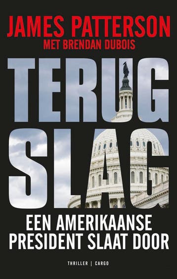 Terugslag | James Patterson | Nieuw, Boeken, Ophalen of Verzenden, Nieuw, James Patterson