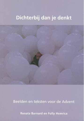 Dichterbij dan je denkt - Renata Barnard 9789078477174, Verzenden, Zo goed als nieuw, Renata Barnard