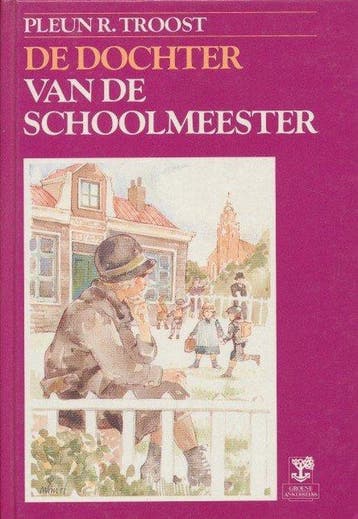 Dochter van de schoolmeester - Troost 9789050300988, Boeken, Verzenden, Gelezen, Troost