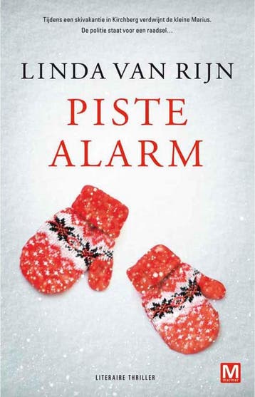 Piste alarm / Günter Wolfsberg / 1 - Linda van Rijn, Verzenden, Gelezen, Linda van Rijn