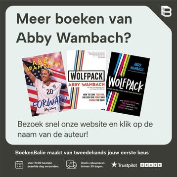 Wolfpack - Abby Wambach 9789021574196, Verzenden, Zo goed als nieuw, Abby Wambach