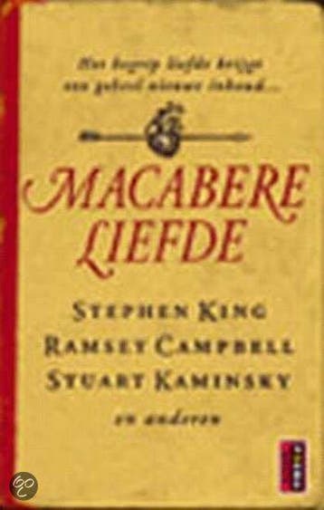 Macabere liefde / Poema horror - Stephen King 9789024541645, Verzenden, Gelezen, Stephen King