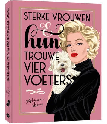 Sterke vrouwen en hun trouwe viervoeters - Alissa Levy, Verzenden, Zo goed als nieuw, Alissa Levy