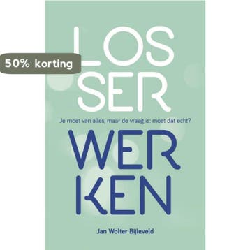 Losser werken 9789082638004 Jan Wolter Bijleveld, Boeken, Verzenden, Zo goed als nieuw, Jan Wolter Bijleveld