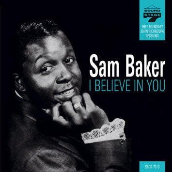 cd - Sam Baker - I Believe In You, Verzenden, Zo goed als nieuw