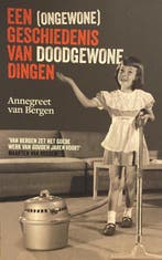 Een (ongewone) geschiedenis van doodgewone dingen, Ophalen of Verzenden, Nieuw