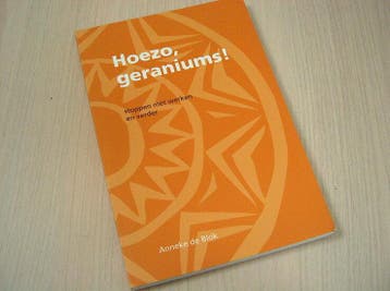 Blok, Anneke de - Hoezo  geraniums - Stoppen met werken ..., Boeken, Verzenden, Nieuw