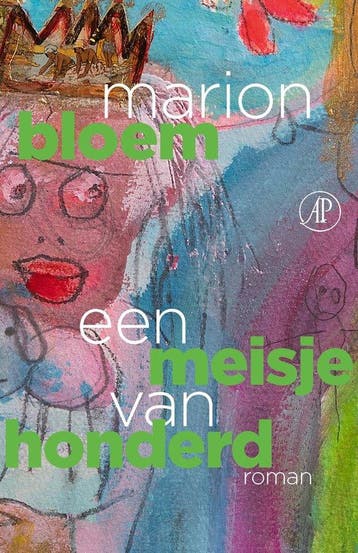 9789029547864 Een meisje van honderd | Tweedehands, Verzenden, Zo goed als nieuw, Marion Bloem