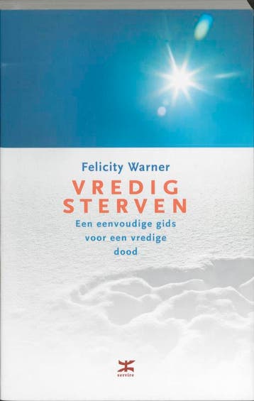 Vredig sterven - F. Warner 9789021543987, Boeken, Verzenden, Zo goed als nieuw, F. Warner