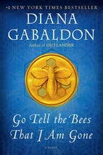 9781101885703 Outlander- Go Tell the Bees That I Am Gone, Verzenden, Nieuw, Gabaldon, Diana