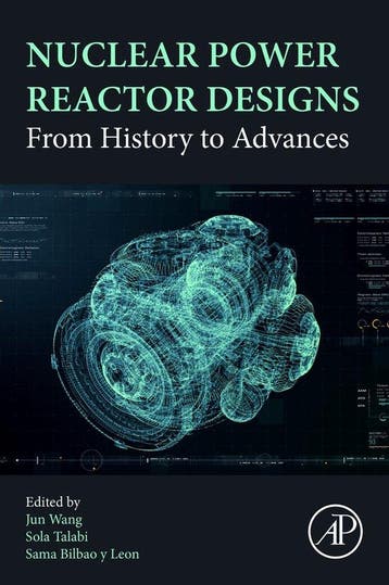 9780323998802 Nuclear Power Reactor Designs, Verzenden, Nieuw, Jun Wang