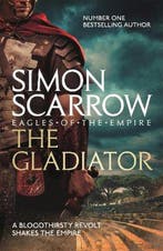 Gladiator Eagles Of The Empire 9 9780755327799 Simon Scarrow, Verzenden, Gelezen, Simon Scarrow
